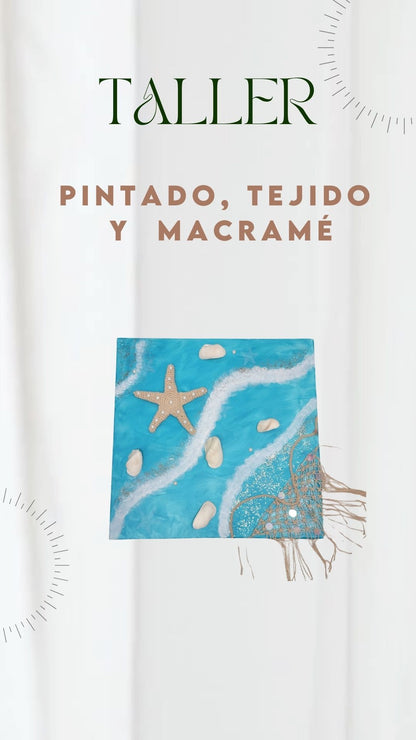 Taller pintado, tejido y macramé