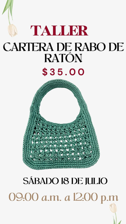 Taller Cartera de rabo de ratón