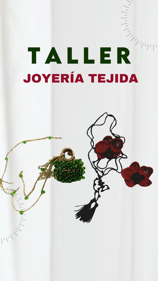 Taller de Joyería Tejida