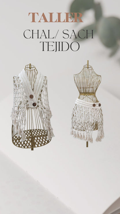 Taller Chal / Sach Tejido