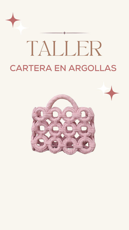 Taller Cartera en Argollas