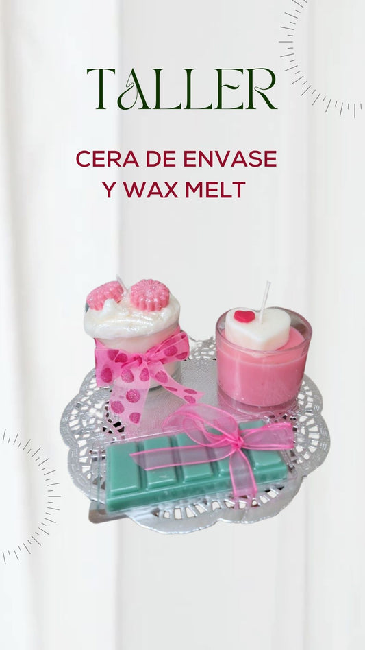 Taller Cera de Envase y Wax Melt
