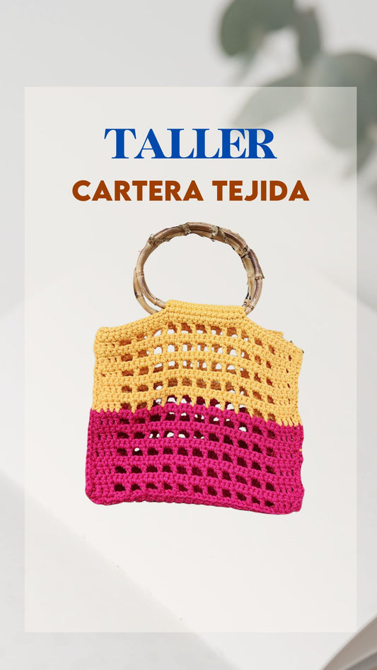 Taller Cartera tejida