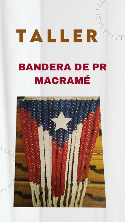 Taller Bandera de PR Macramé