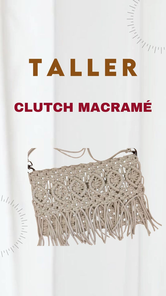 Taller Clutch Macramé