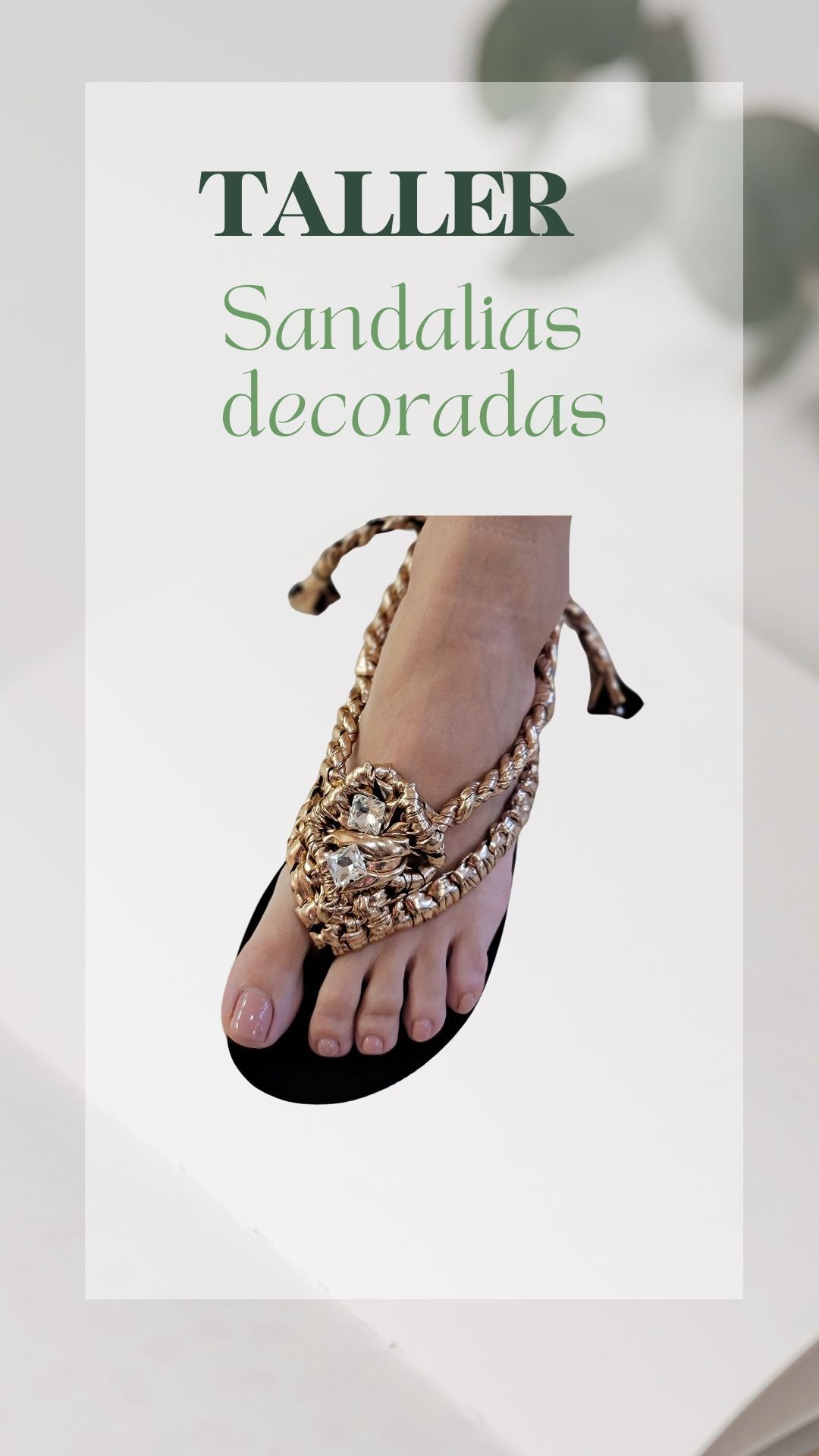 Taller Sandalias decoradas