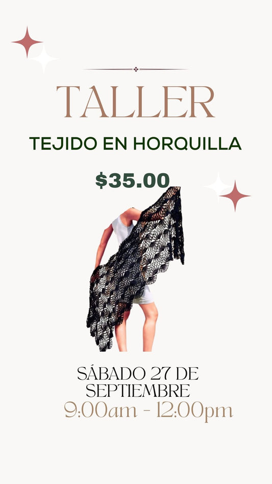 Taller Tejido en Horquilla